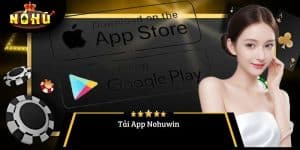 Tải App Nohuwin – Hành Trang Cho Trải Nghiệm Game Giải Trí Đỉnh Cao